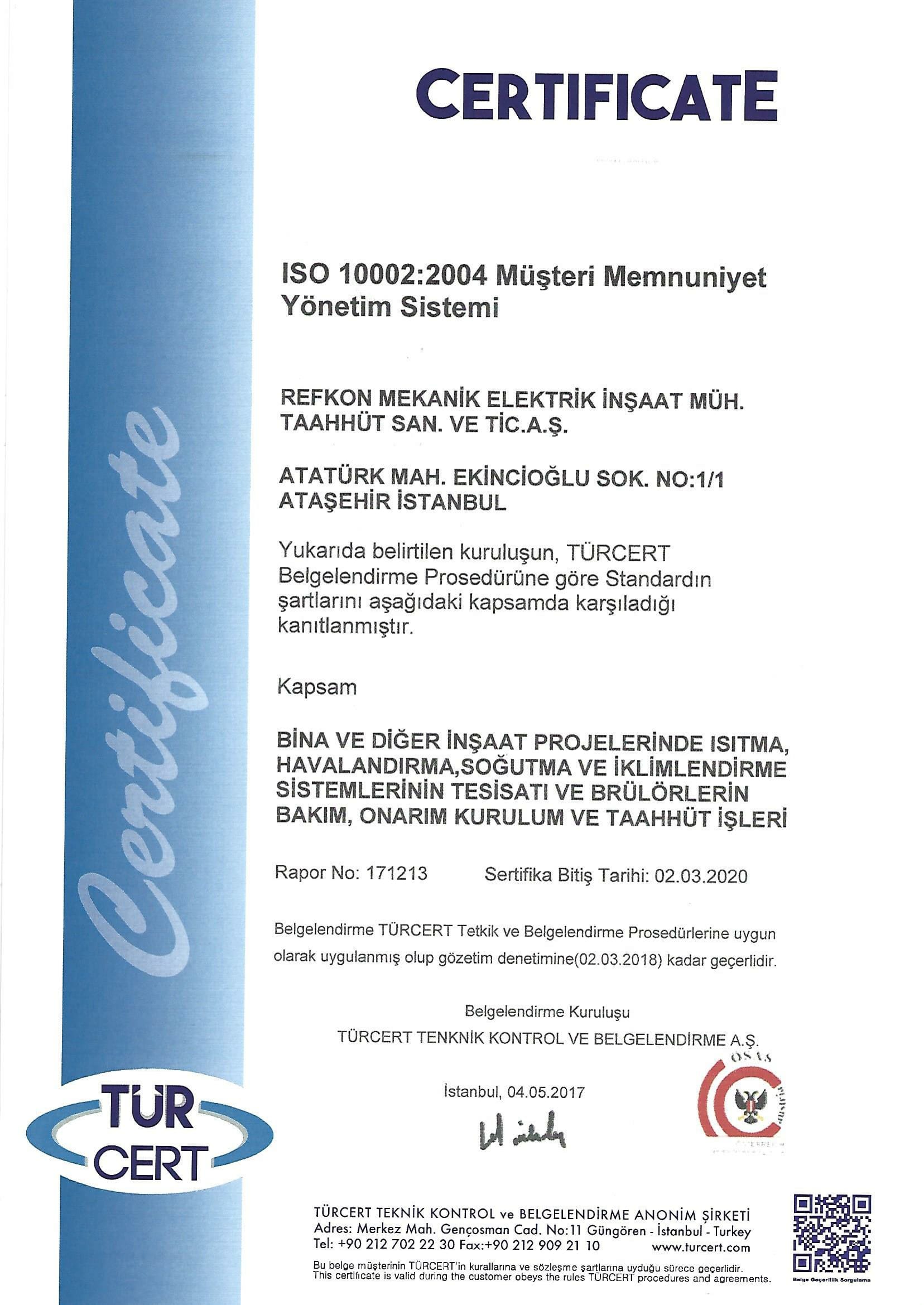 ıso 10002:2004 Müşteri Memnuniyet Yönetim Sistemi